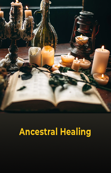 Ancestral Healing